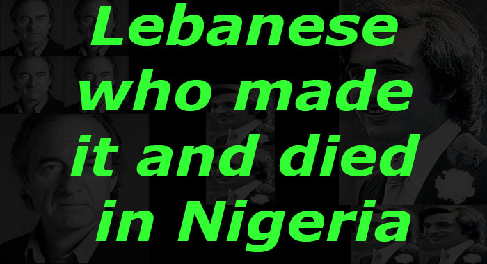 lebanese-nigerian-rich-die